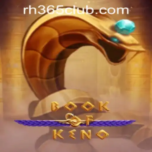 Exploring the Exciting World of BookOfKeno at RH365 Casino PH