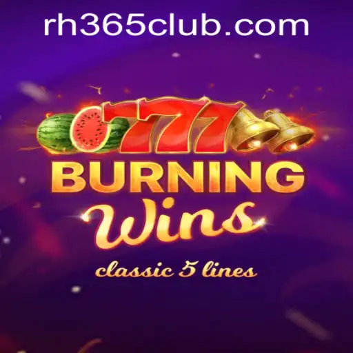 Exploring the Thrilling World of BurningWins at RH365 Casino PH