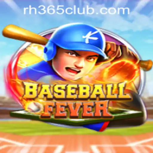BaseballFever: A Thrilling Sporting Experience at RH365 Casino PH
