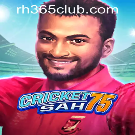 Exploring CricketSah75 in the World of RH365 Casino PH