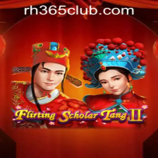Unveiling the Charm of FlirtingScholarTangII and Its Connection to RH365 Casino PH