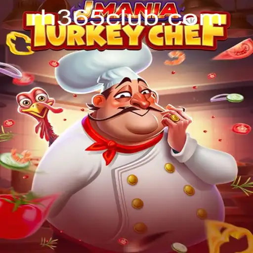 The Ultimate Guide to JManiaTurkeyChef and Its Connection to RH365 Casino PH